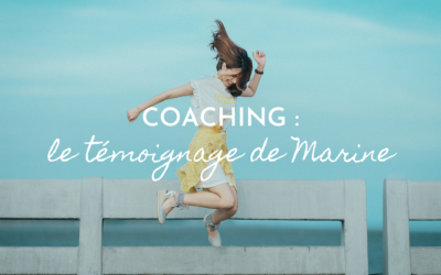 Coaching : le témoignage de Marine