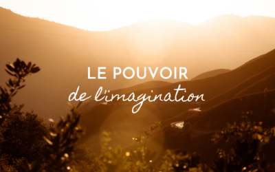 Le pouvoir de l’imagination