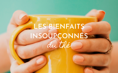 Les bienfaits insoupçonnés du thé