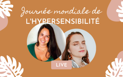 Live : Journée Mondiale de l’hypersensibilité