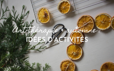 Activités : art-thérapie & automne