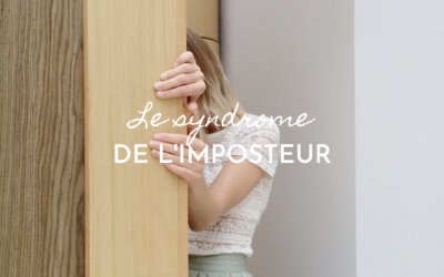Le syndrome de l’imposteur